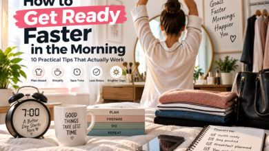 how to get ready faster in the morning